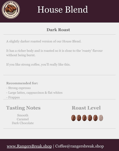House Blend Dark Roast